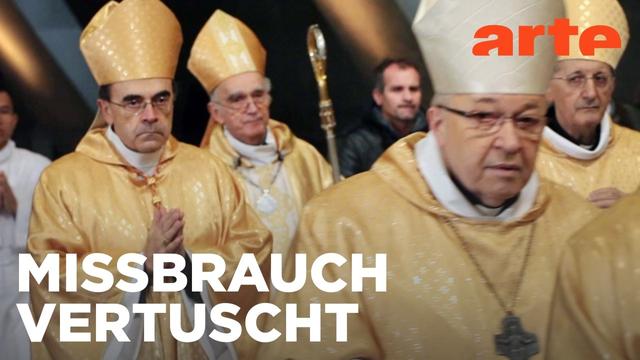 Schweigen und Vertuschen: Die Todsünden der katholischen Kirche | Doku HD Reupload | ARTE