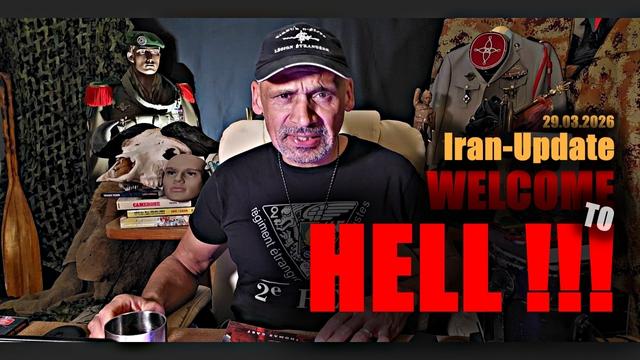 WELCOME TO HELL - Das Iran-Update am 29.03.2026 !!!