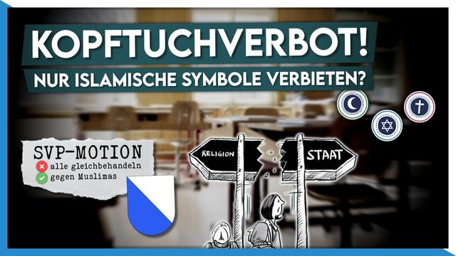 Kopftuchverbot in Zürich | Zwischen Laizismus und Kulturkampf
