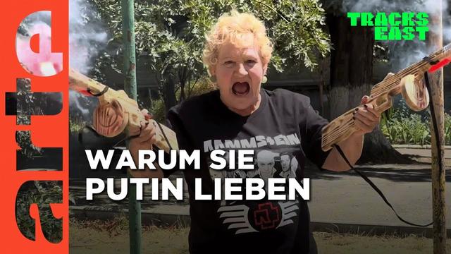 Faszination Putin: Warum diese Menschen ihn verehren | Tracks East | ARTE
