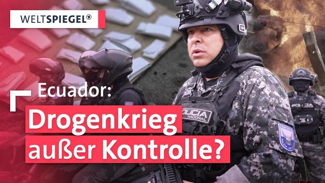 Ecuadors verzweifelter Kampf gegen die Drogen-Kartelle | Weltspiegel