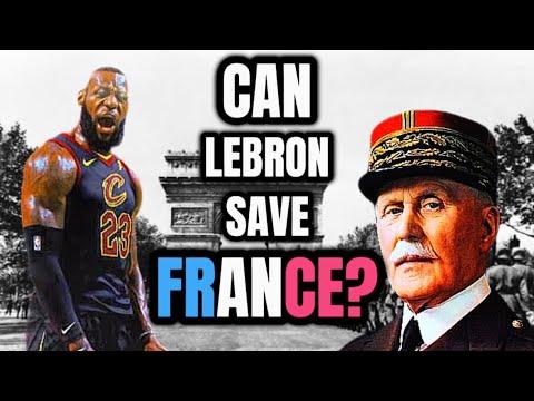 Can 2018 LeBron Prevent France From Falling to Nazi Germany During World War 2?