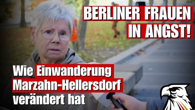 BERLINER FRAUEN IN ANGST! Wie Einwanderung Marzahn-Hellersdorf verändert hat