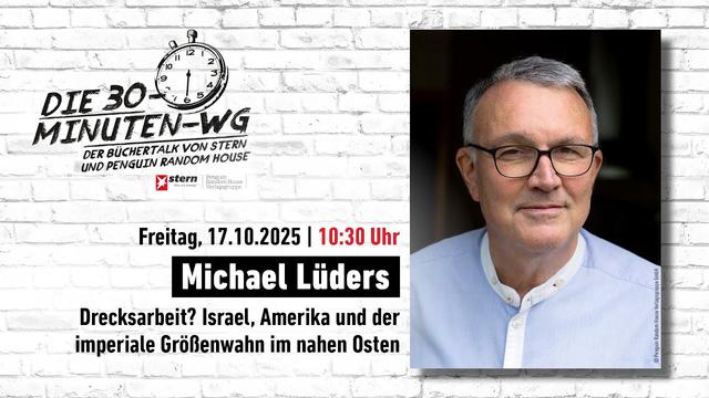 Michael Lüders: Drecksarbeit? Israel, Amerika und der nahe Osten | 30-Minuten-WG | Buchmesse 2025