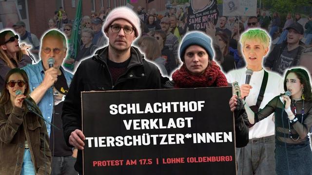 Schlachthof VERKLAGT Tierschützer*Innen: Die Demo vom 17.05.2025 in Lohne