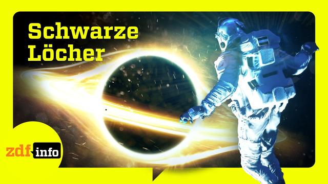 Das Geheimnis unseres Universums: Was passiert in einem Schwarzen Loch? | ZDFinfo Doku
