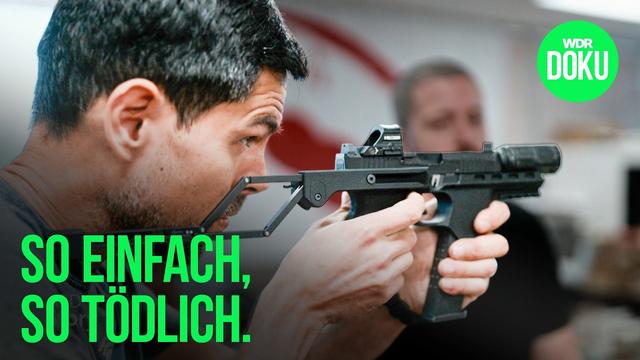 DIY-Waffen aus dem 3D-Drucker  | WDR Doku