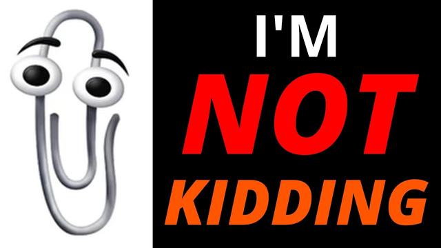 Change your profile picture to clippy. I'm serious