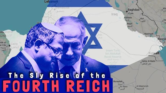 The Rise of the Israeli Fourth Reich