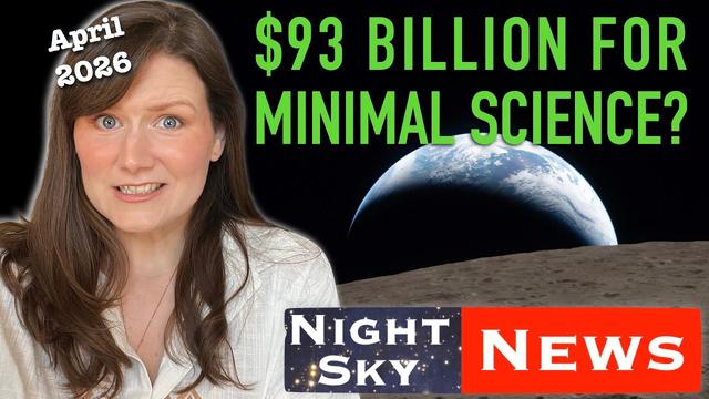 Was the joy of Artemis II worth the scientific cost? | Night Sky News April 2026