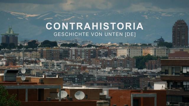 CONTRAHISTORIA - GESCHICHTE VON UNTEN [DE]