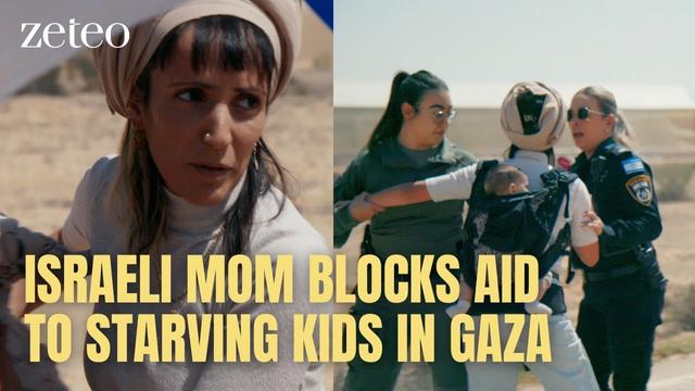 This Israeli Mother Has Made it Her Mission To Block Aid to Starving Babies in Gaza