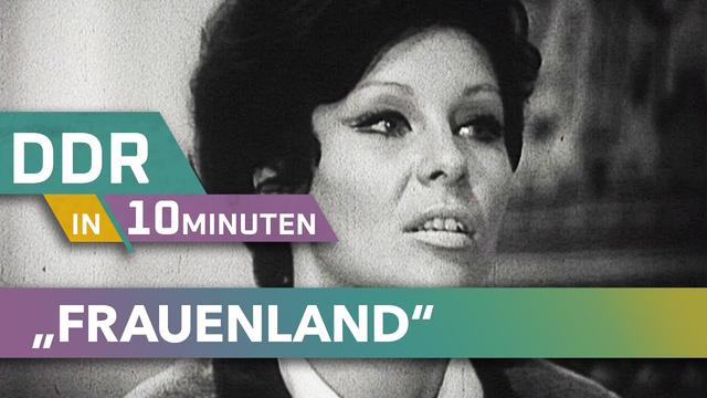 Verordnete Emanzipation - Frauenrechte in der DDR erklärt | DDR in 10 Minuten | MDR DOK