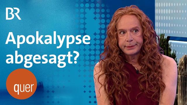 Die Apokalypse fällt aus! Oder warum uns das Klima wurscht ist | quer vom BR