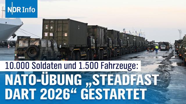 NATO-Großübung "Steadfast Dart" - 1.500 Militär-Trucks rollen durch den Norden | NDR Info