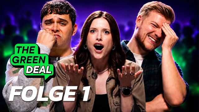 The Green Deal Show | Folge 1 mit @DoktorWhatson, @saskiafroehlich & @Larsipilami