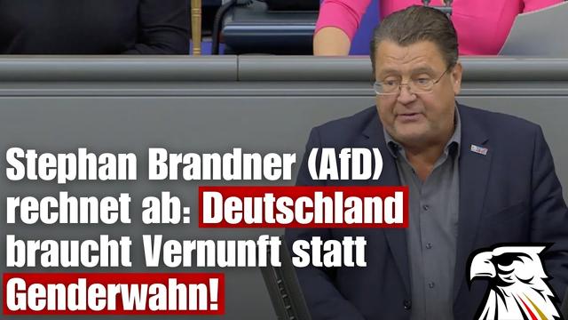 Stephan Brandner (AfD) rechnet ab: Deutschland braucht Vernunft statt Genderwahn!