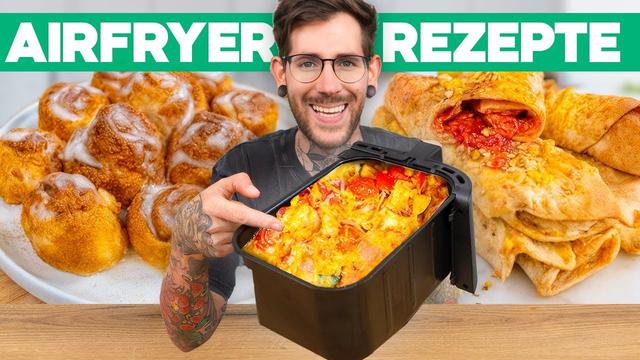 3 genial einfache Airfryer Rezepte, die Du lieben wirst!