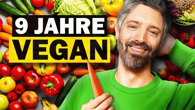 Was 3285 Tage als Veganer wirklich mit mir gemacht haben 🥕 Selbstexperiment