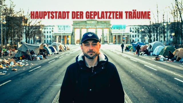 Failed State Berlin? Meine Reise durch die meistgehasste Stadt Deutschlands