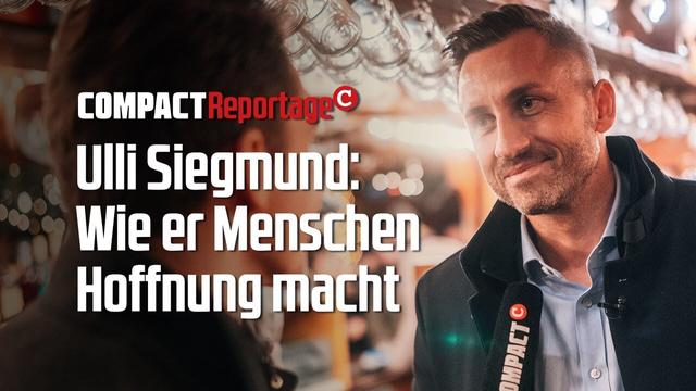 Ulrich Siegmund: Wie er Menschen Hoffnung macht