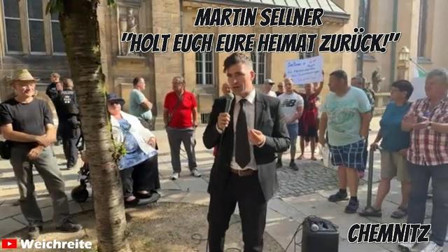 Martin Sellner: Holt euch eure Heimat zurück!" - Chemnitz 4.7.25
