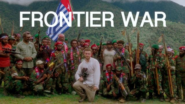 Frontier War | Inside The West Papua Liberation Army