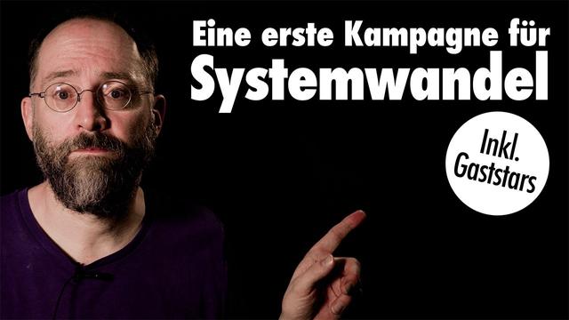 Wirtschaftlicher Systemwandel: Kampagne zum Mitmachen