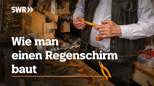 Wie man einen Regenschirm baut | SWR Handwerkskunst