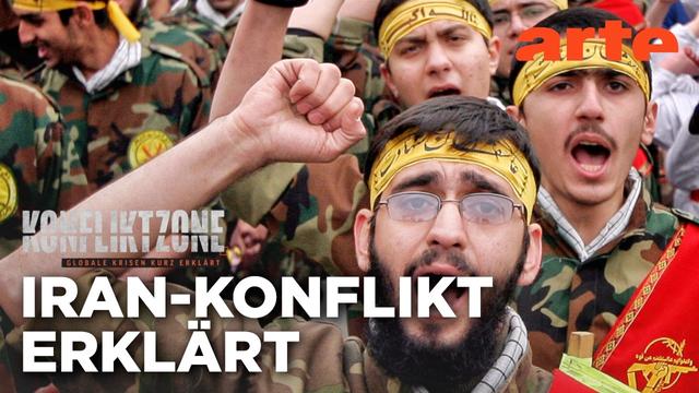 Iran:Warum eskaliert der Machtkampf im Nahen Osten?| Konfliktzone -Globale Krisen kurz erklärt| ARTE