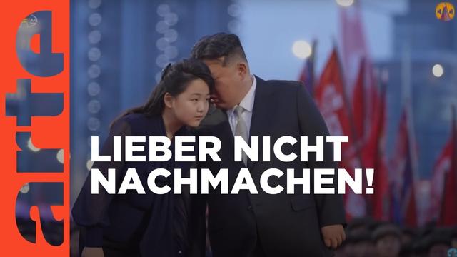 Nachahmen verboten: Kim Jong Un und seine Tochter | Mit offenen Augen | ARTE