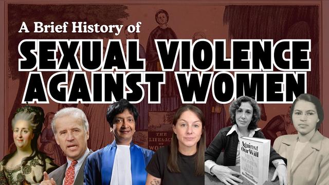 If civilizations have always been against sexual violence, then why is it still happening?