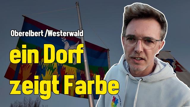 Ein Dorf steht auf - Oberelbert im Westerwald