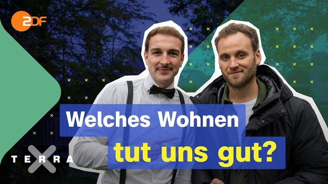 Blick durchs Schlüsselloch – So geht Wohnen! | Terra Xplore mit Leon Windscheid & Mr. Unreal Estate