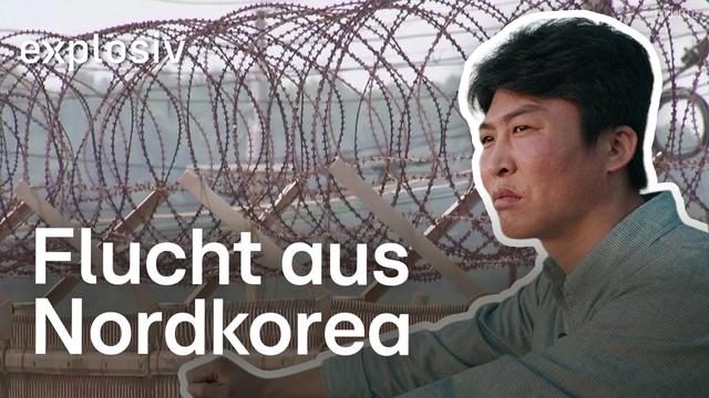 Aufgewachsen im Kim-Regime: Die Flucht eines Nordkoreaners | Explosiv – Das Magazin