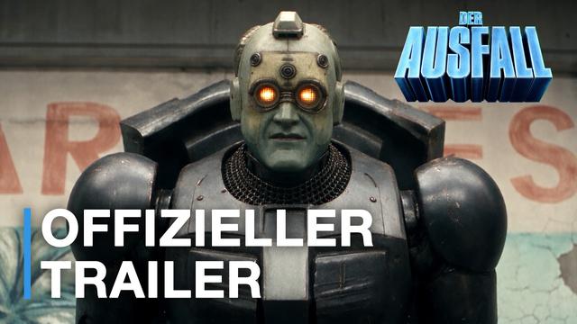 Der Ausfall | Offizieller Trailer