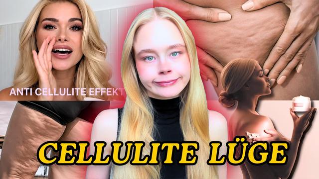 Die Cellulite Lüge.