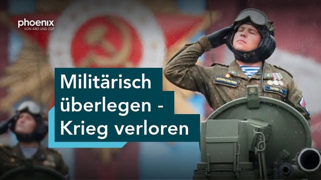 Militärisch überlegen - Krieg verloren. Warum scheitern starke Armeen? | Diskussion
