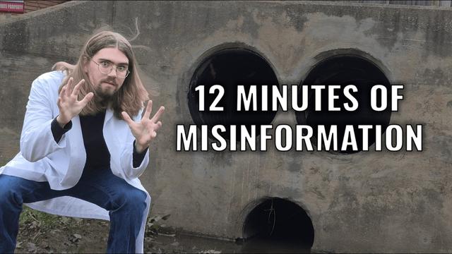 A Solid 12 Minutes of Misinformation
