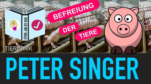 Animal Liberation (Die Befreiung der Tiere)⎥Peter Singer⎥Tierethik