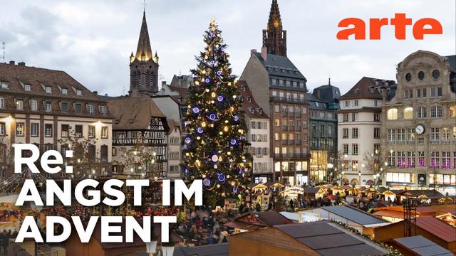 Sichere Weihnachtsmärkte? | ARTE Re:
