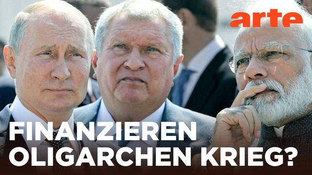 Die Kriegskasse - Putins Oligarchen (3/3) | Doku HD Reupload | ARTE
