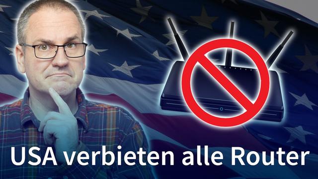USA verbieten alle Router – aber Ersatz gibt es nicht