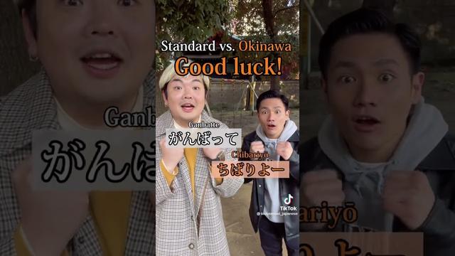 Standard Japanese VS Okinawa Japanese