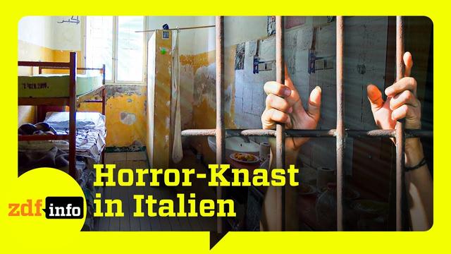Deutsche hinter Gittern: Schimmel, Dreck und Gewalt in Italiens Gefängnissen | ZDFinfo Doku