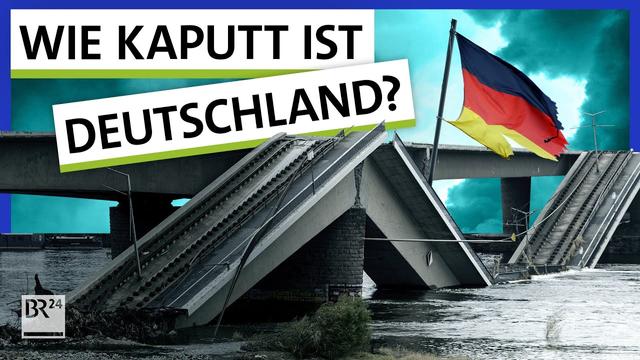 Alles marode und kaputt: Ist Deutschland noch zu retten? | Possoch klärt | BR24