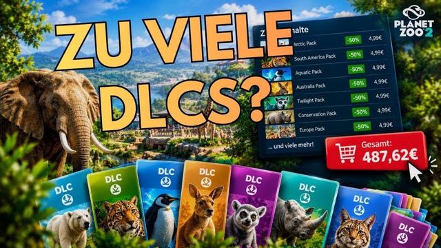 Wie viele DLCs sind zuviel? (Planet Zoo 2, Sims 4 & Paradox im Vergleich)