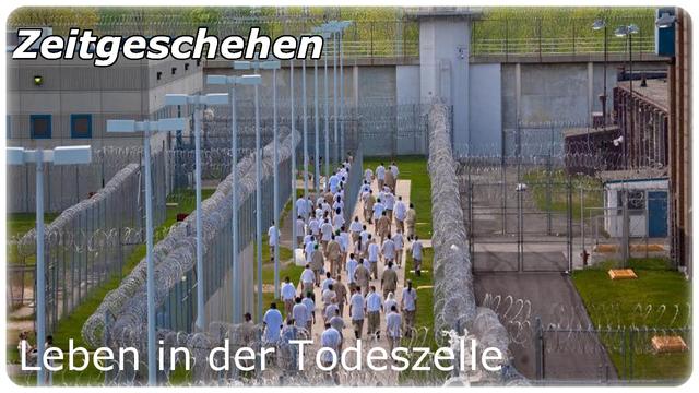 Höchststrafe - Leben in der Todeszelle [DOKU][HD]