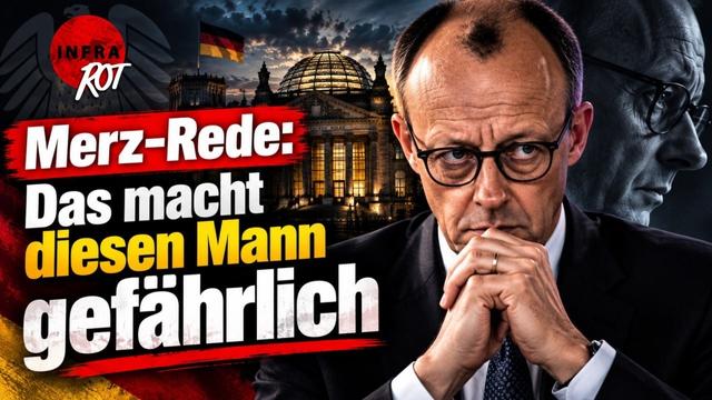 Merz-Rede: Das macht diesen Mann gefährlich