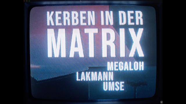 Megaloh, Umse, Lakmann - Kerben in der Matrix [Official Video]